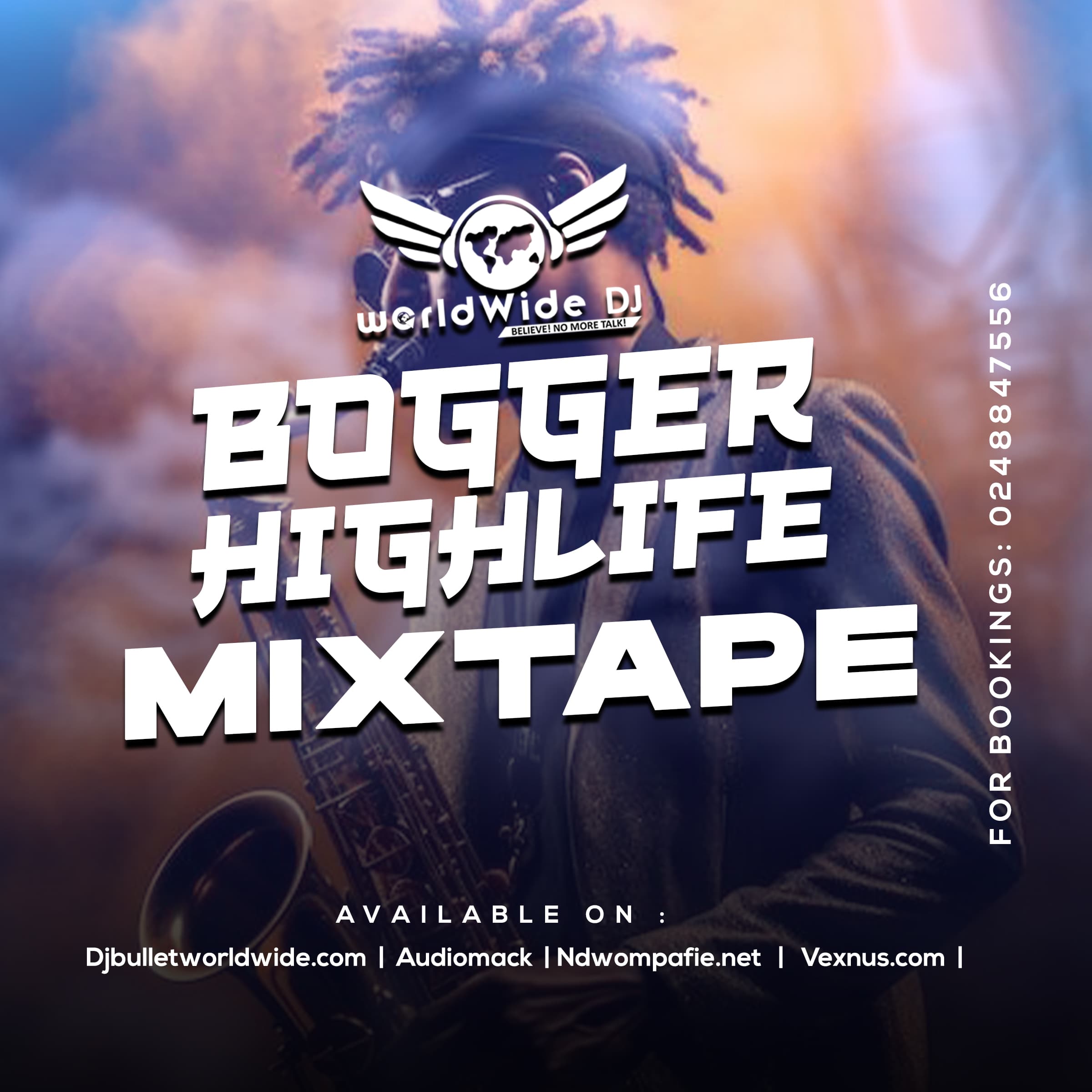 DJ Bullet Worldwide – Boggers Highlife (Mixtape)