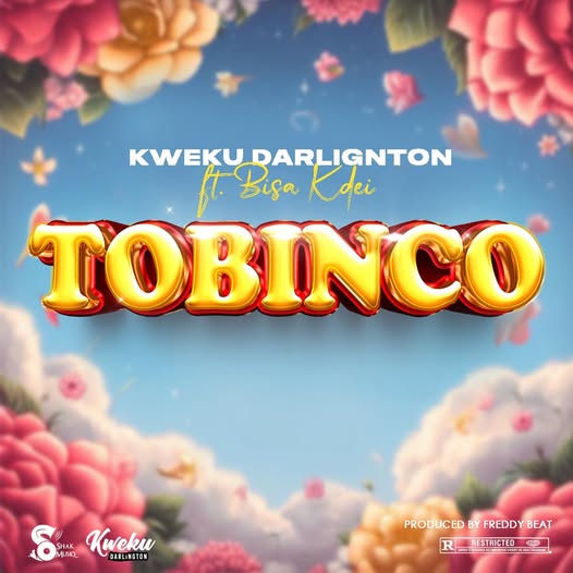 Kweku Darlington – Tobinco ft. Bisa Kdei