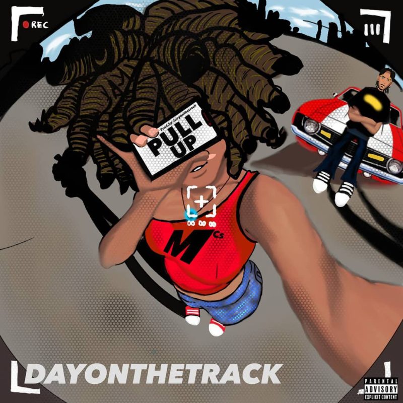 Dayonthetrack – Pull Up