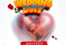 Maccasio – Wedding Day ft. Don Sigli